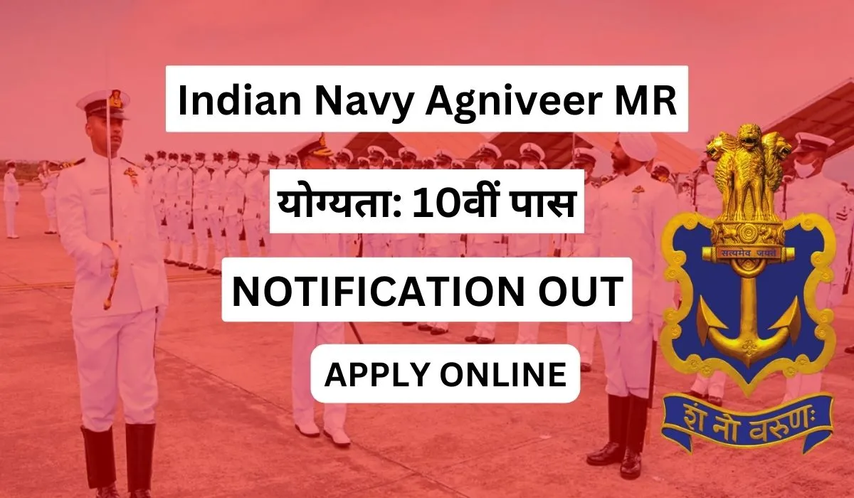 Indian Navy Agniveer Mr Notification Out Batch Online Apply