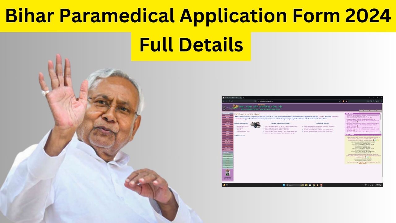 Bihar Paramedical Application Form 2024 Online Apply For PE or PM, or